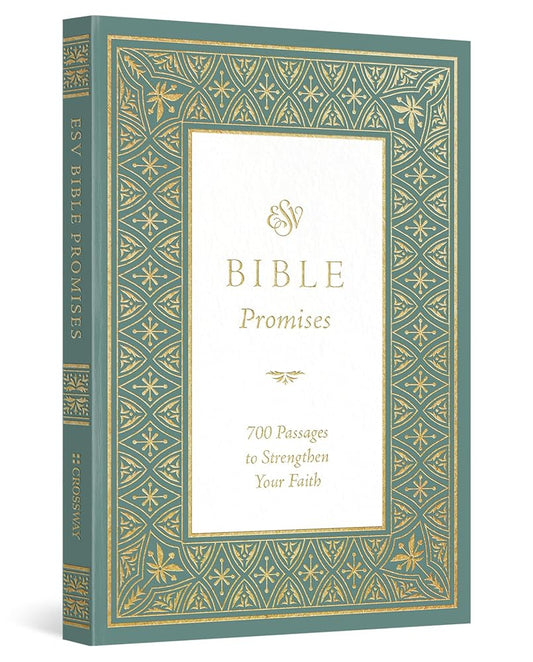 ESV Bible Promises: 700 Passages to Strengthen Your Faith (Paperback) cover image
