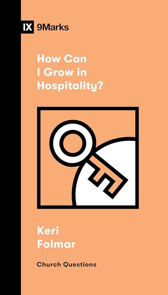How Can I Grow in Hospitality? (Church Questions) cover image