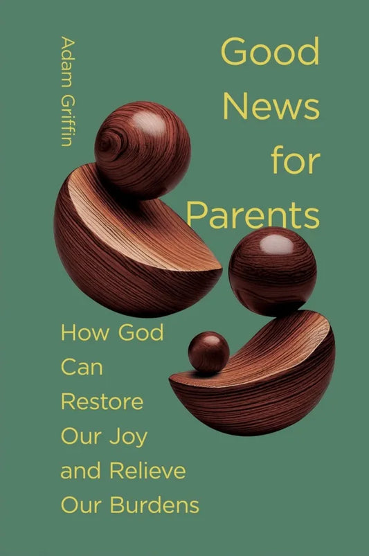 Good News for Parents