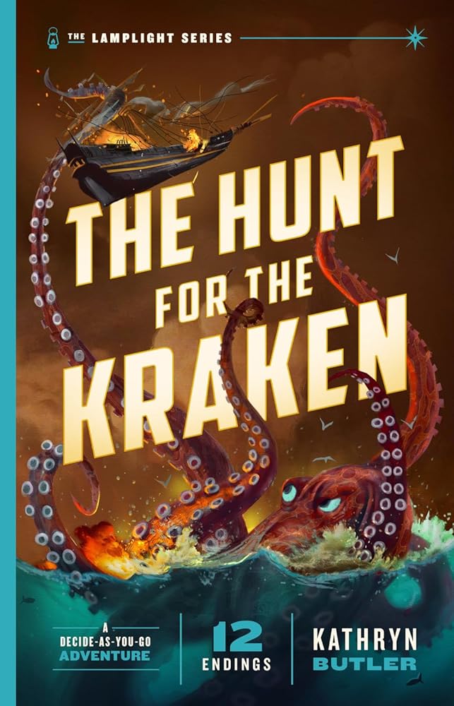 The Hunt for the Kraken: A Decide-as-You-Go Adventure (The Lamplight Series Book 1) cover image