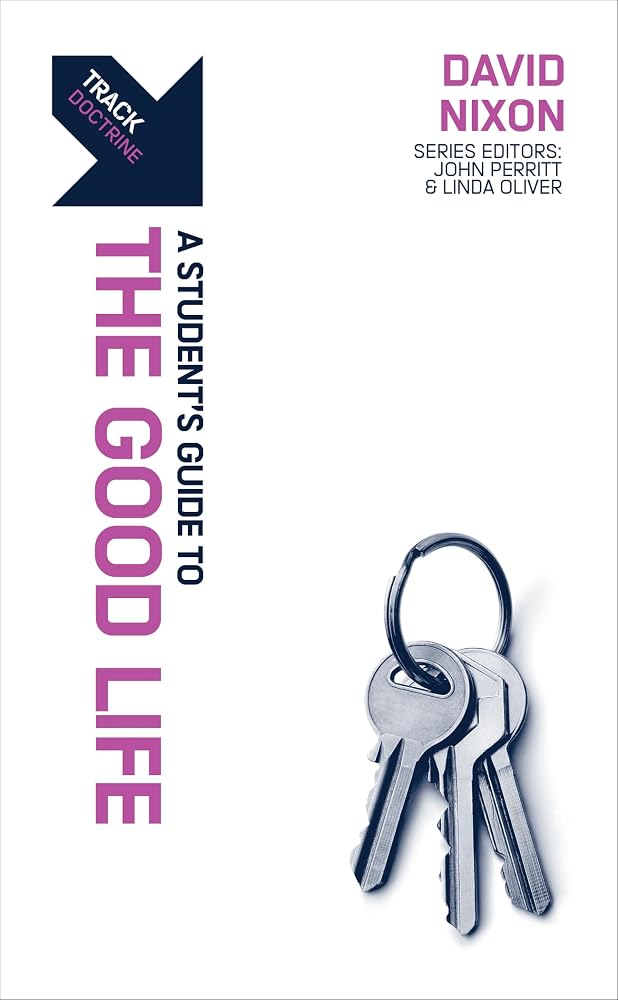 Track: A Student's Guide to the Good Life cover image
