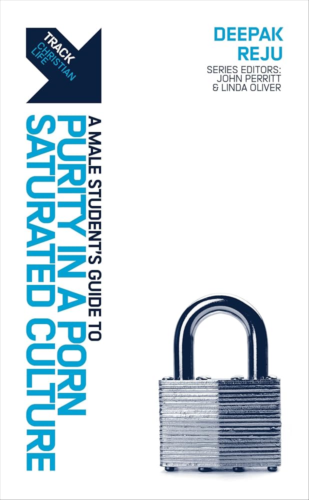 Track: A (Male) Student's Guide to Purity in a Porn-Saturated Culture cover image
