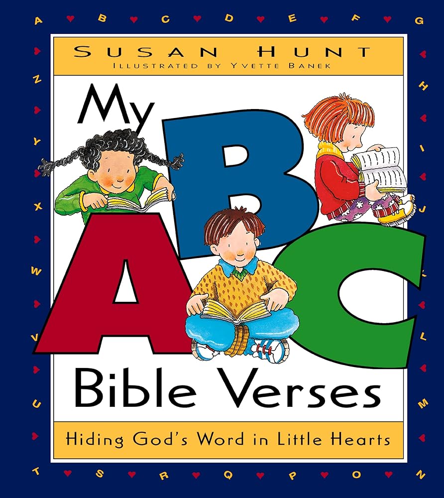 My ABC Bible Verses: Hiding God's Word in Little Hearts cover image