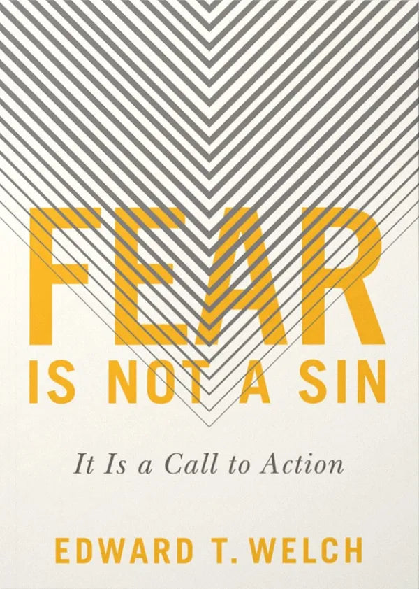 Fear Is Not a Sin