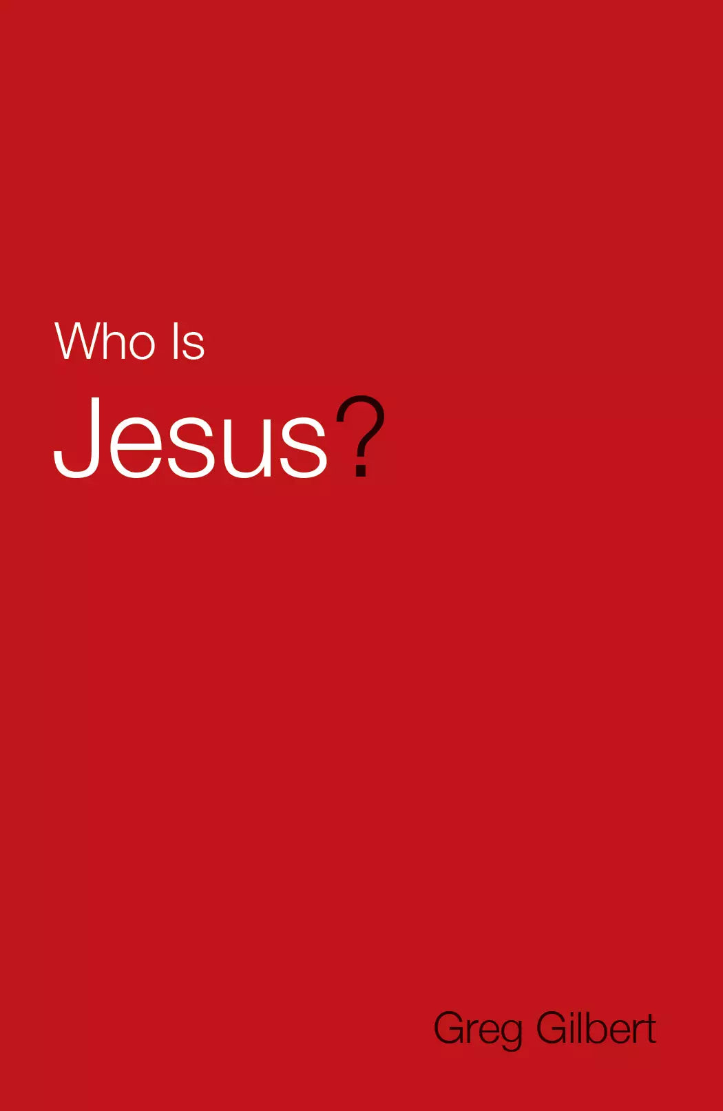 Who Is Jesus? (Tracts) (Pack Of 25)