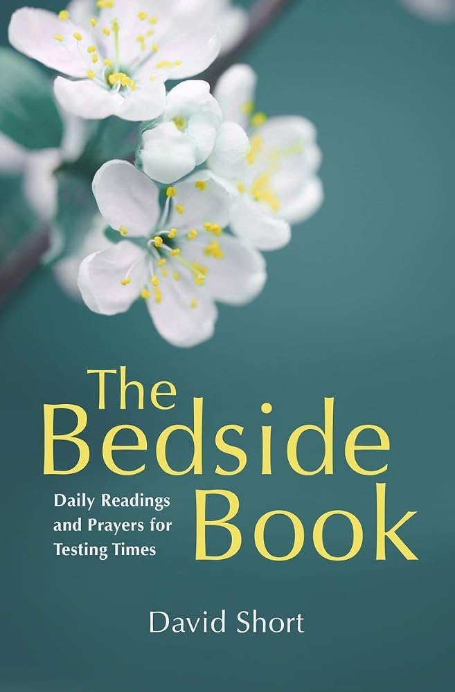 The Bedside Book: Daily Readings and Prayers for Testing Times cover image