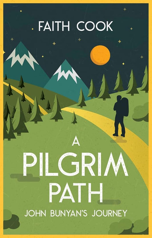 A Pilgrim Path: John Bunyan's Journey cover image