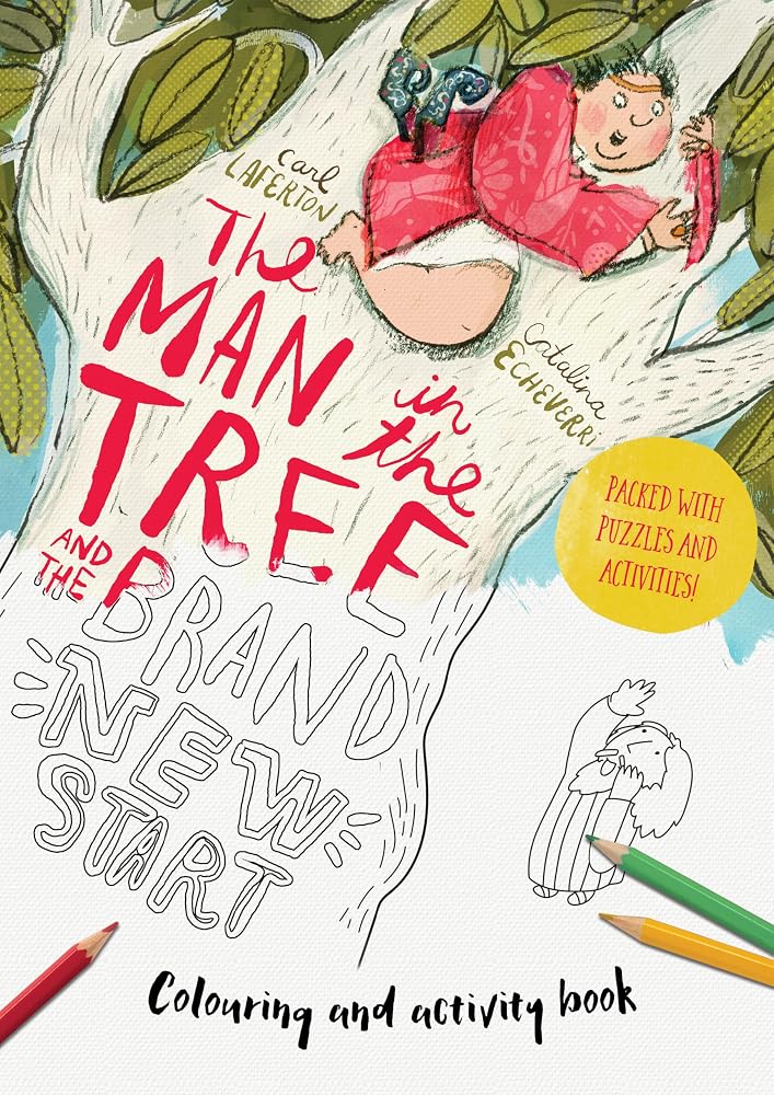 The Man in the Tree and the Brand New Start Colouring and Activity Book: Colouring, Puzzles, Mazes and More cover image