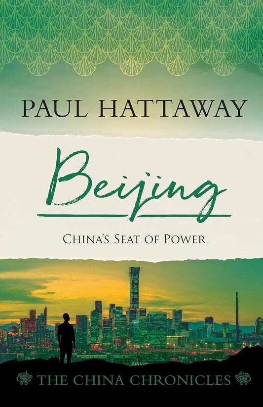 Beijing: China's Seat of Power (The China Chronicles) cover image