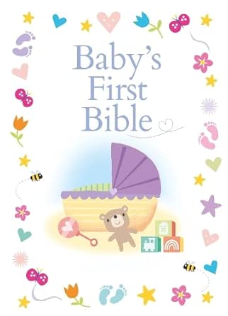 Authentic Media Babys First Bible. cover image