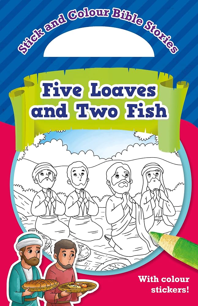 Five Loaves and Two Fish: With colour stickers! cover image