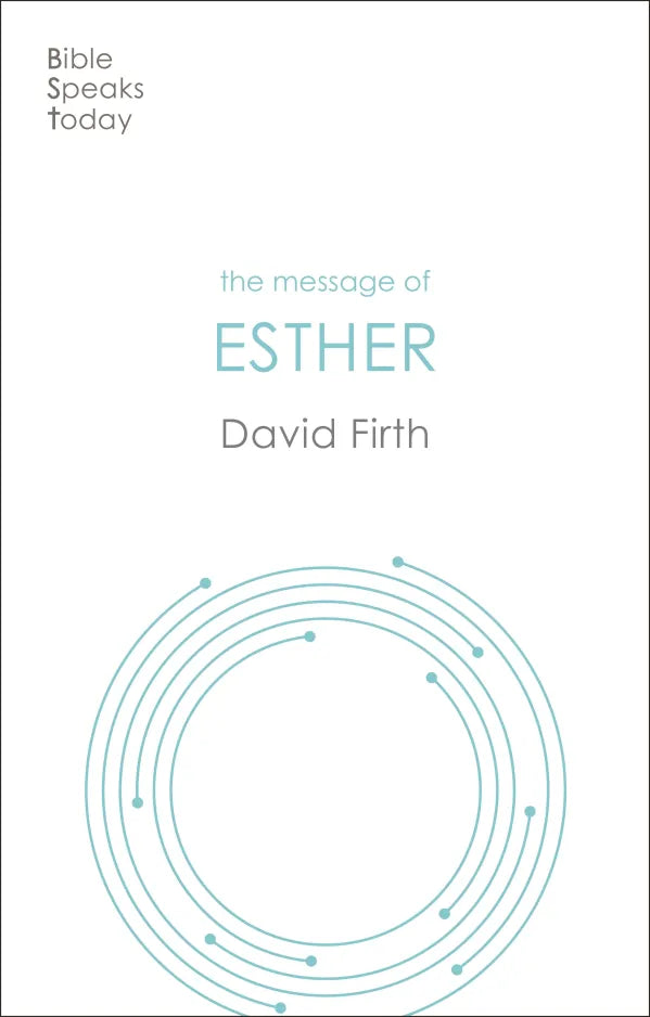 The Message of Esther