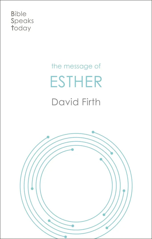 The Message of Esther