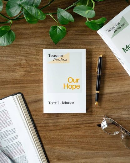Texts That Transform: Our Hope