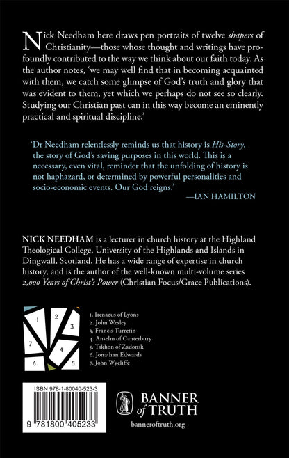 Shapers of Christianity