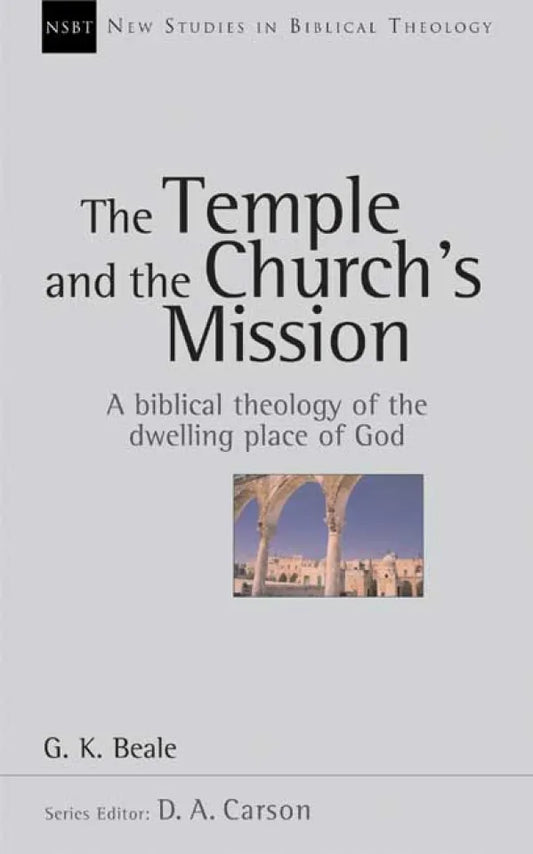 The Temple and the Church's Mission