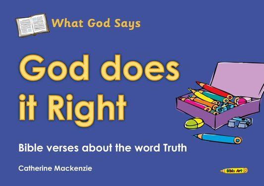What God Says : God Does It Right (Activity / Colouring Book)