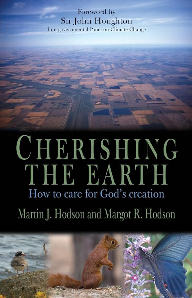 Cherishing The Earth: How To Care For God's Creation cover image