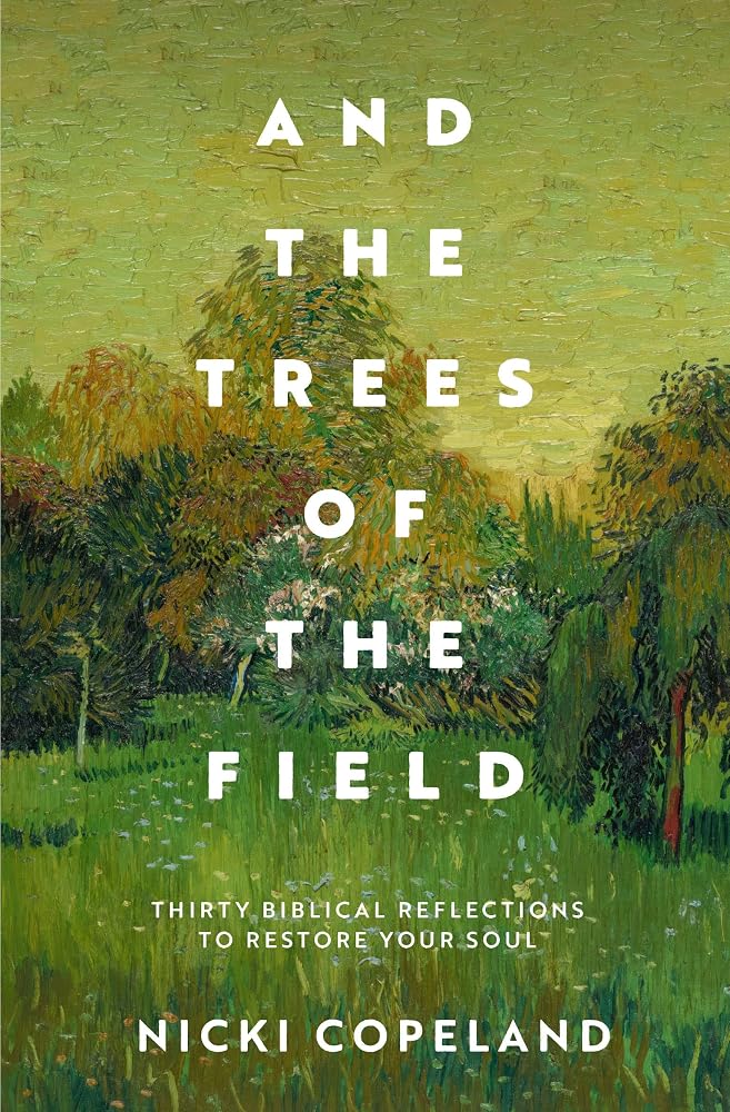 And the Trees of the Field cover image