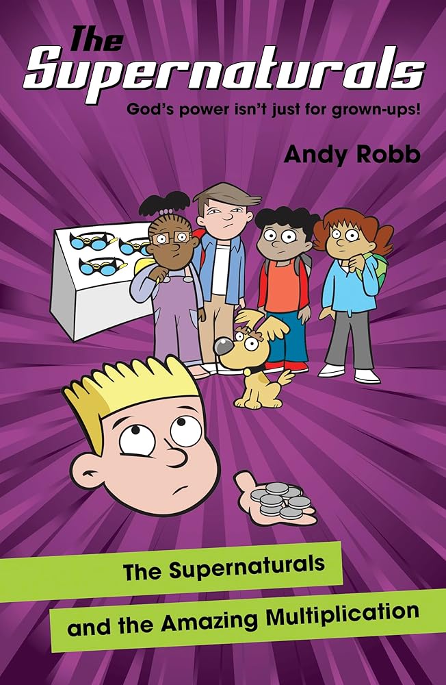 The Supernaturals and the Amazing Multiplication cover image