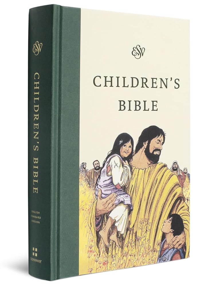 ESV Children's Bible (Hardcover, Let the Children Come): Holy Bible, English Standard Version cover image