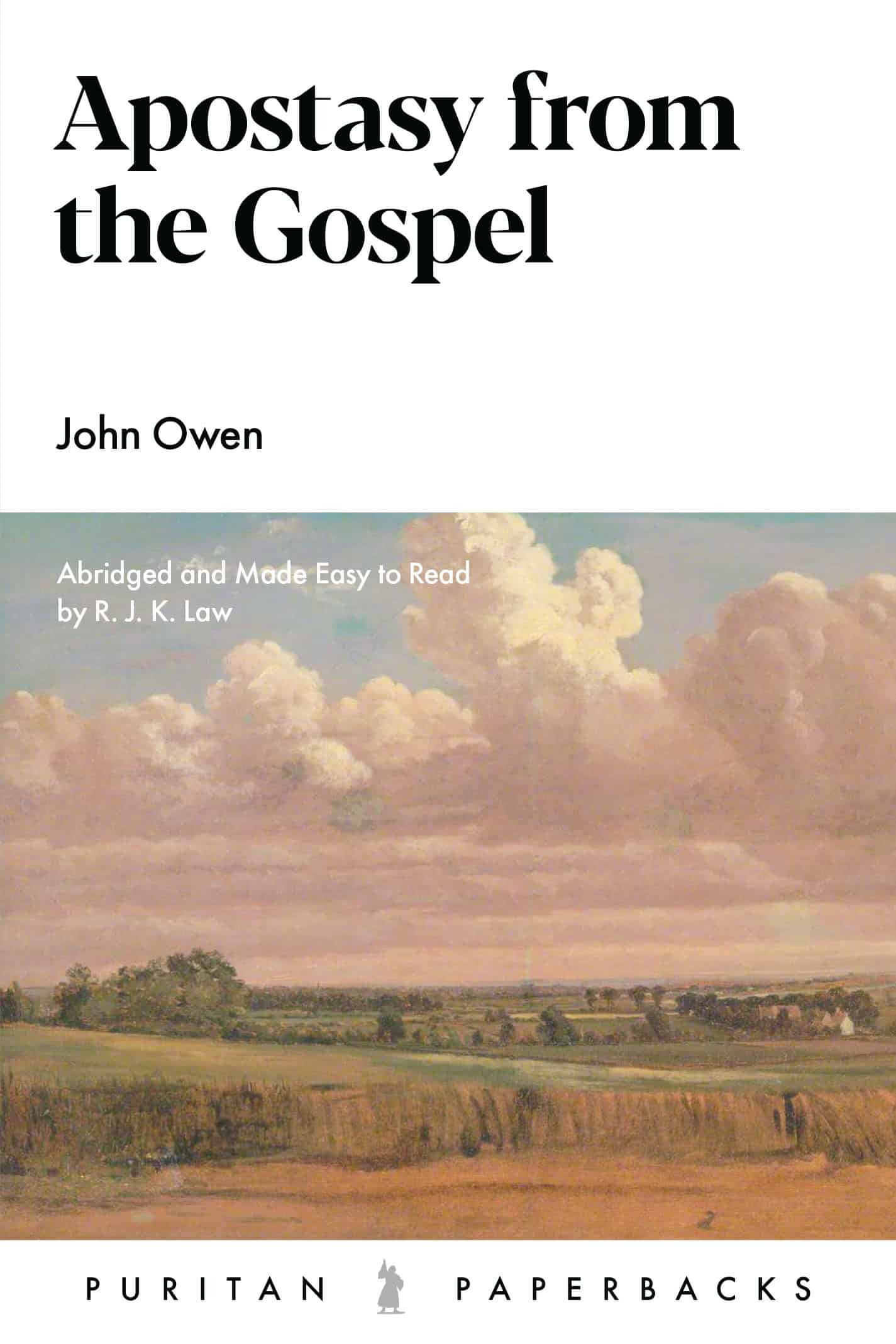 Apostasy From The Gospel