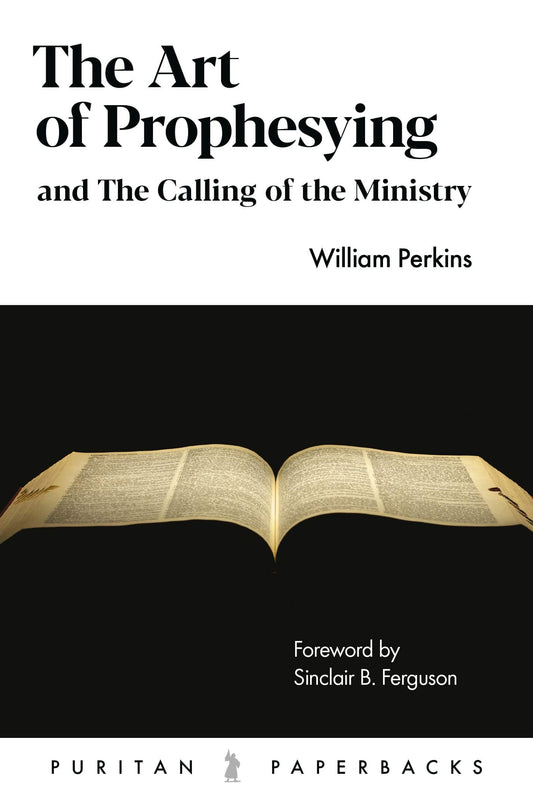 The Art of Prophesying And the Calling of the Ministry