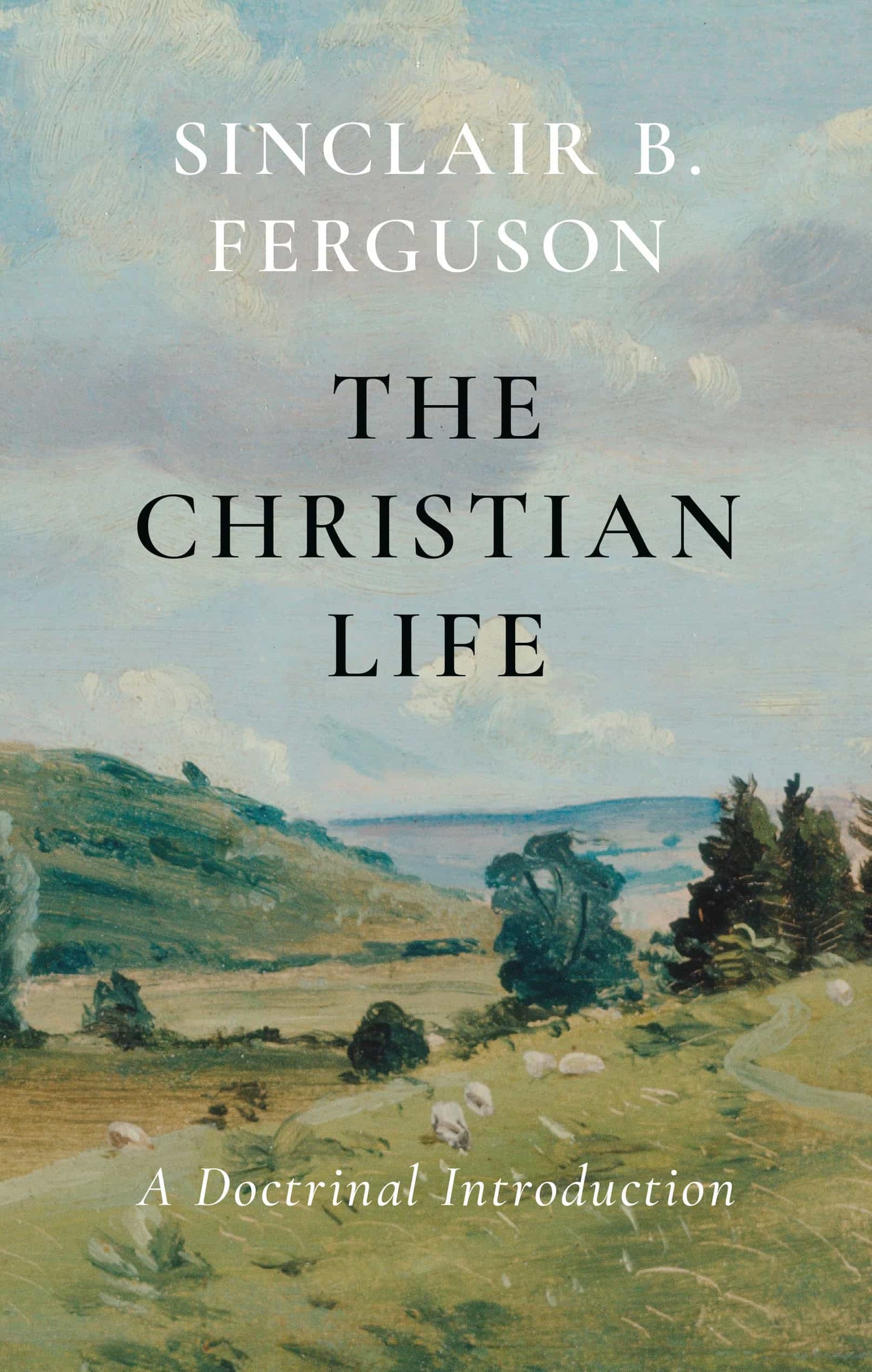 The Christian Life