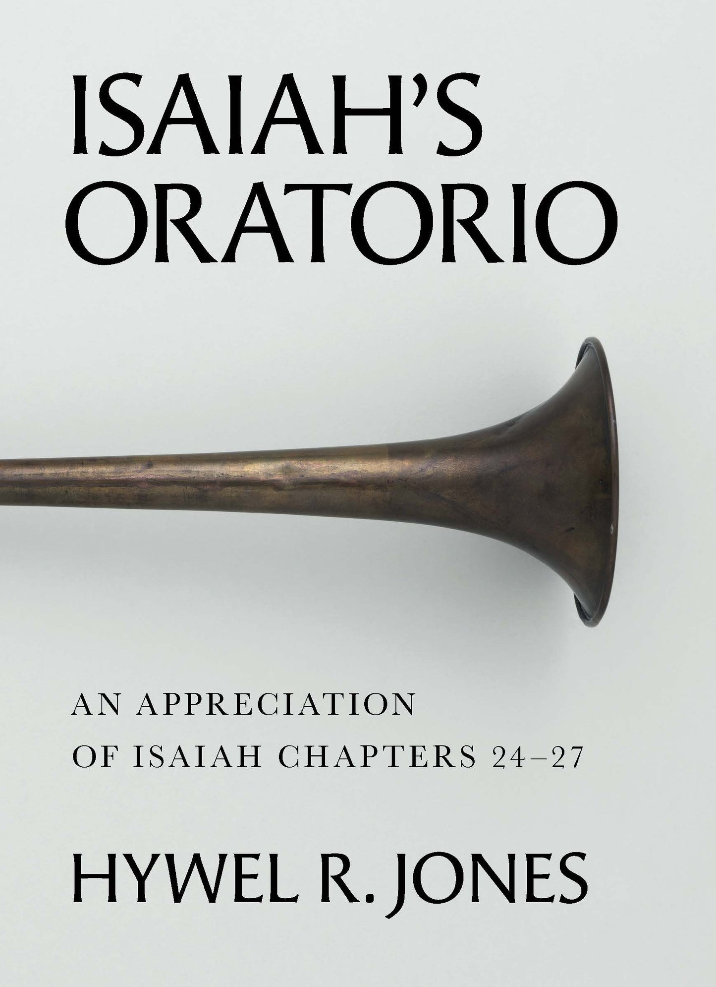 Isaiah’s Oratorio