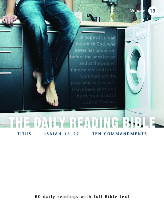 The Daily Reading Bible (Volume 19)