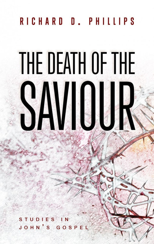 The death of the Saviour