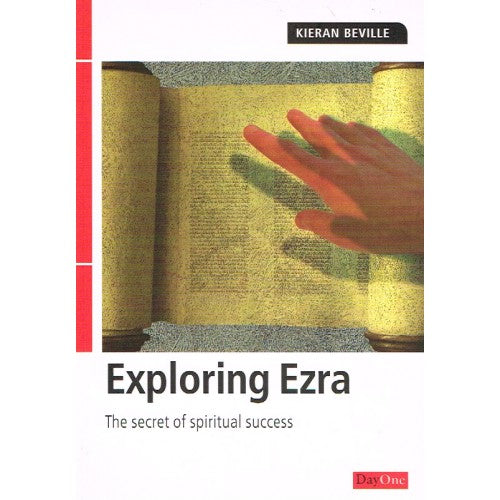 Exploring Ezra: The Secret of Spiritual Success