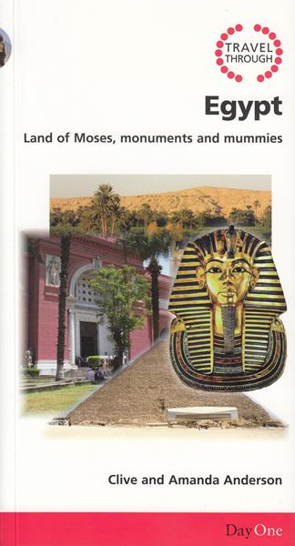 Egypt - Land of Moses, Monuments and Mummies