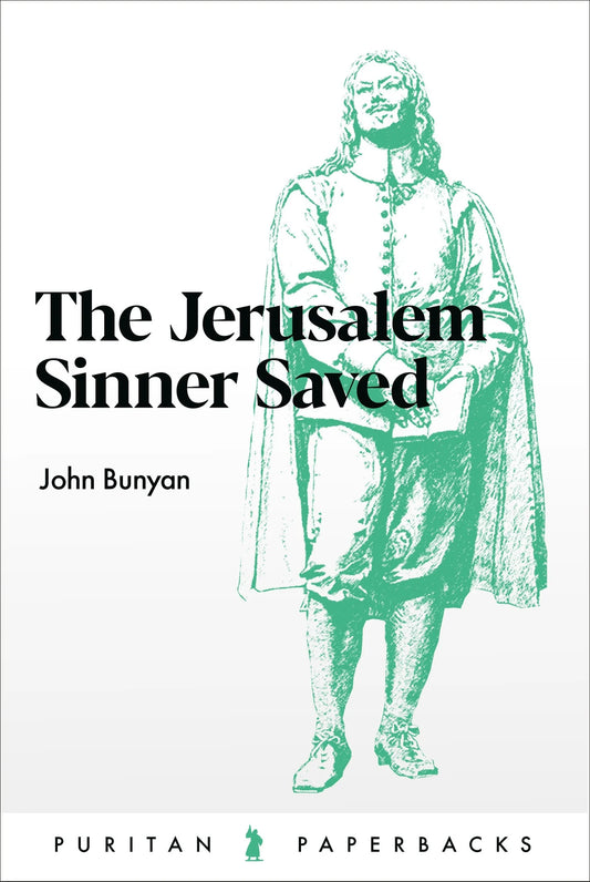 The Jerusalem Sinner Saved
