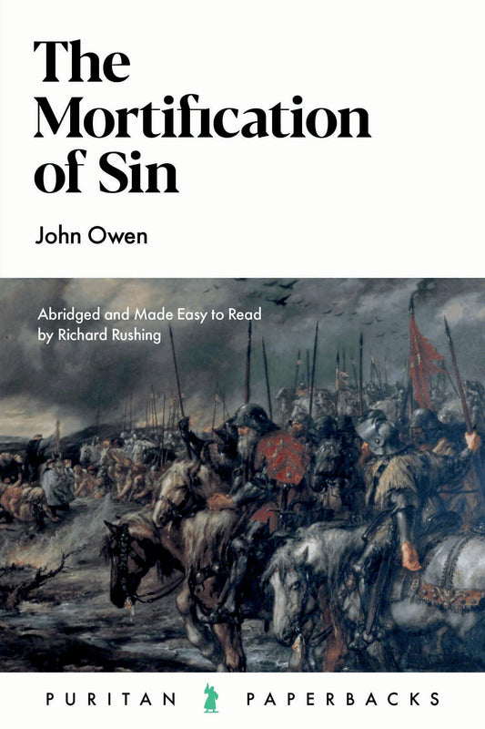The Mortification of Sin