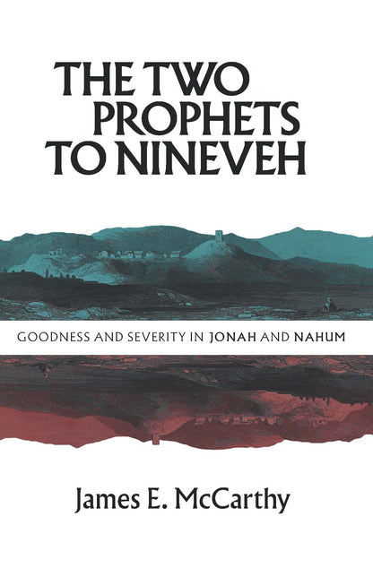 The Two Prophets to Nineveh