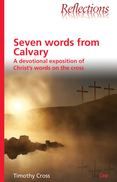 Seven words from Calvary