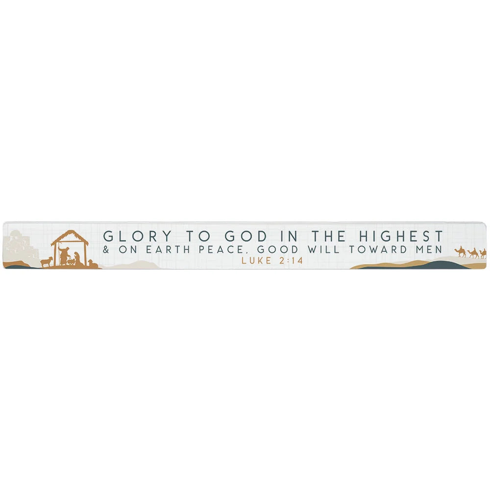 Talking Stick Sign- Glory To God The Highest