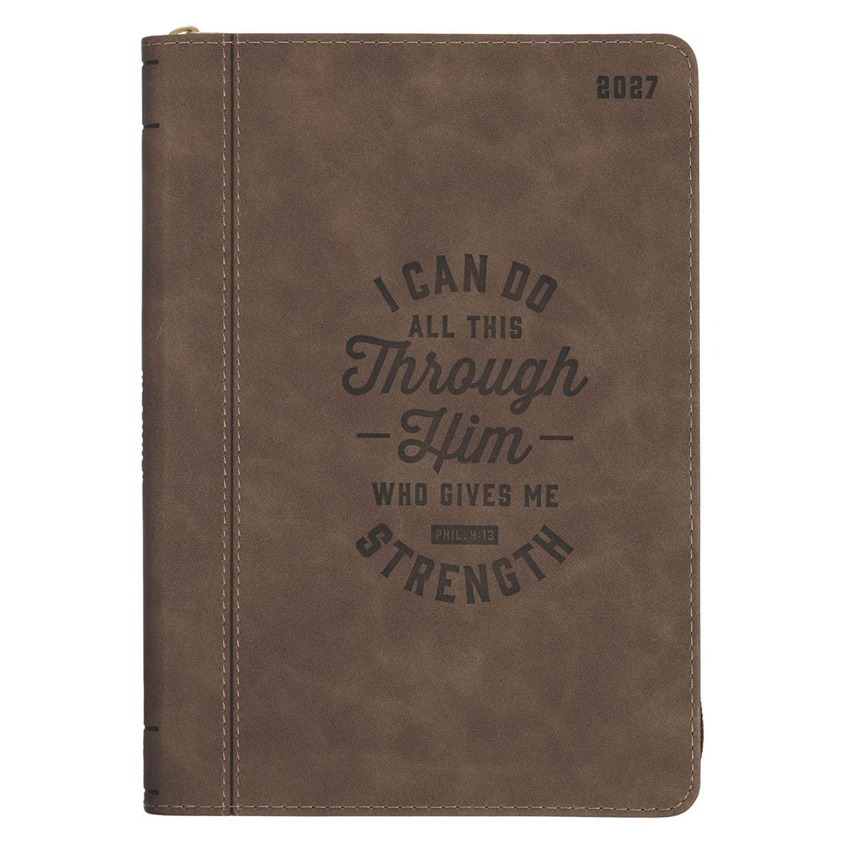 2027 I Can Do All This Truffle Brown Faux Leather Executive Planner with Zipper Closure - Philippians 4:13