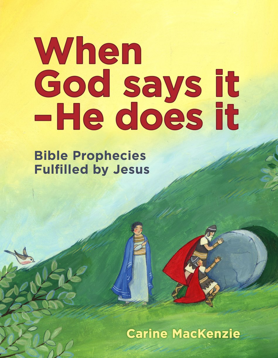 When God Says It – He Does It