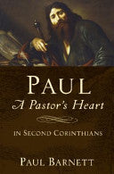 Paul a Pastor's Heart - In Second Corinthians