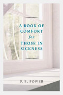 A Book of Comfort for Those in Sickness