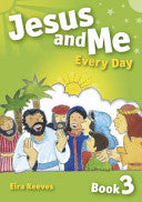 Jesus and Me Every Day -