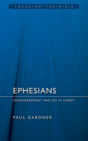 Ephesians - Encouragement and Joy in Christ