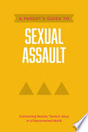 A Parent's Guide to Sexual Assault