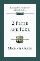 2 Peter and Jude - An Introduction and Commentary