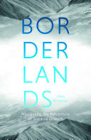 Borderlands - Navigating the Adventures of Spiritual Growth