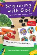 Beginning with God: Book 3 - Exploring the Bible with Your Child