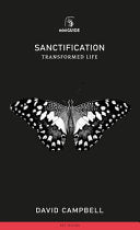 Sanctification - Transformed Life