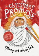 The Christmas Promise Coloring and Activity Book - Coloring, Puzzles, Mazes and More